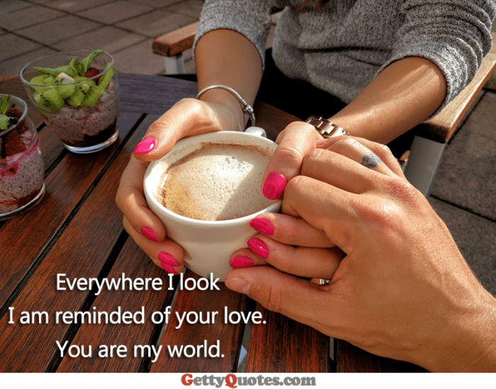 You Are My World – All The Best Quotes