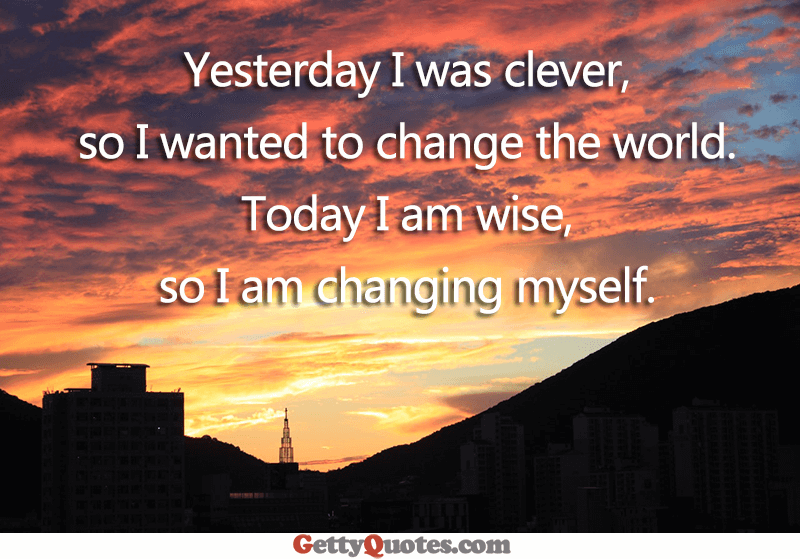 Changing Myself – All The Best Quotes at GettyQuotes
